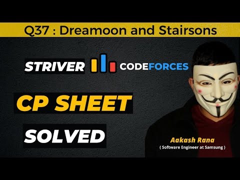 Dreamoon and Stairs | Striver CP Sheet | Codeforces | Competitive Programming #Striver #CP