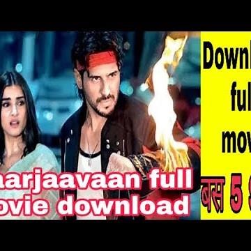 How to download marjaavaan full movie download in Hindi 2019 | Bollywood movies download 2019