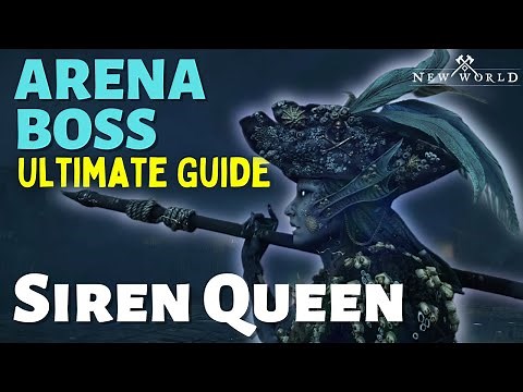New World SIREN ARENA Ultimate GUIDE