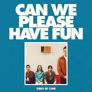 Kings Of Leon – Can We Please Have Fun | Reviews | Clash Magazine Music News, Reviews & Interviews