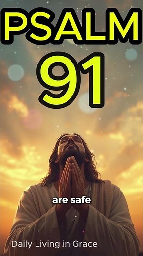 Psalm 91 🙏 1-Minute Prayer for Protection, Peace & Strength ✨