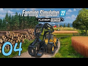 FARMING SIMULATOR 22 PLATINUM #04 | Reboisement 🌲 et Ancienne Scierie 🪓