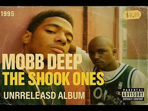 90's HipHop (1996) [Unreleased Album] Mobb Deep Tribute - The Shook Ones