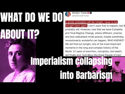 Live #1029 - Imperialism collapsing into barbarism - WHAT DO WE DO ABOUT IT?