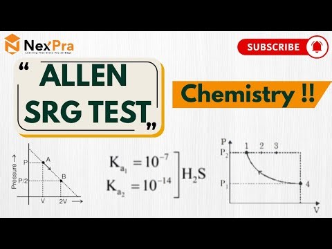 Allen SRG Chemistry Test Solution | Atomic Structure, Thermodynamics, Ionic Equilibrium