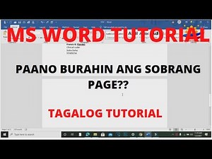 PAANO BURAHIN ANG SOBRANG PAGE SA MS WORD - TAGALOG VERSION | PINOYTUTORIAL TV