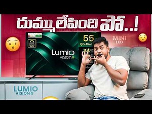 Lumio Vision 9 55 Inch Mini LED Smart TV Review in Telugu