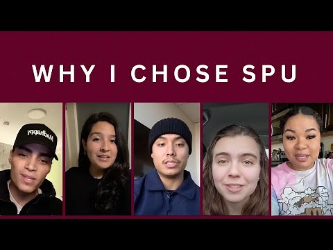 Why I Chose SPU | 2023