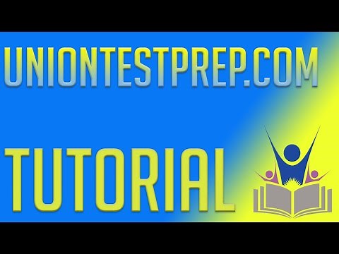 Union Test Prep Video Tutorial