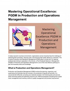 Mastering Operational Excellence_ PGDM in Production and Operations Management - SlideServe