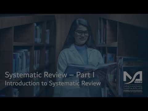 Systematic Review Part I - Introduction to Systematic Review