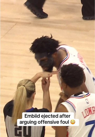 Embiid Ejected After Heated Argument in NBA Game