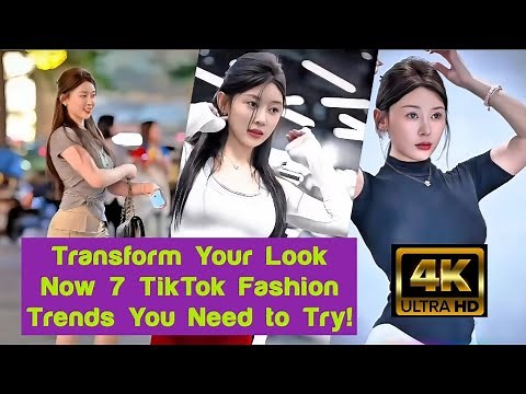 Transform Your Look Now 7 TikTok Fashion Trends You Need to Try! #Tiktokfashiontrends #ViralFashion