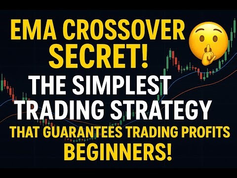 EMA CROSSOVER SECRET! 🤫 The SIMPLEST Trading Strategy That Generates Trading Profits for BEGINNERS!