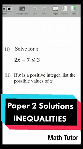 Paper 2 Solutions Inequalities. #math #mathtutor #csecmath