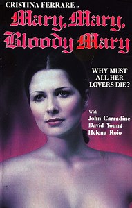 Mary, Mary, Bloody Mary (1975) | ČSFD.cz