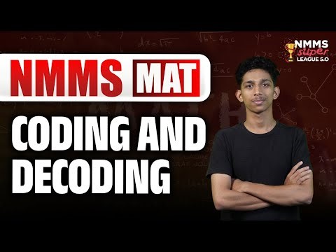 NMMS 2025 | Class 08 | MAT: Coding and Decoding | NMMS Super League 5.0 | XandY Learning