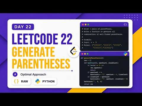 🔥LeetCode 22: Generate Parentheses | Day 22 🚀 Why Recursion is the first step to Dynamic Programming