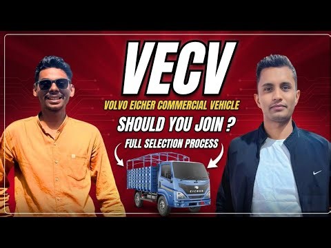 Should You Join Volvo Eicher (VECV)? Interview Experience
