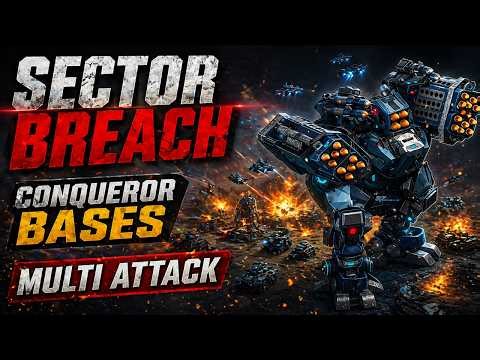War Commander: Sector Breach - Conqueror Bases (Multi Attack)