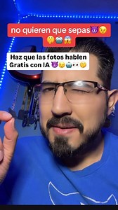 400K views · 13K reactions | Haz que las fotos hablen Gratis con...