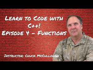 Master C++ Programming: Functions For Beginner Programmers - Episode 4