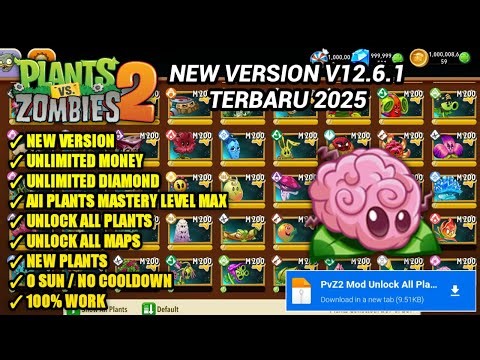 UPDATE!! Plants vs Zombies 2 Mod Apk Terbaru 2025 V12.6.1 All Plants Level Max New Plants