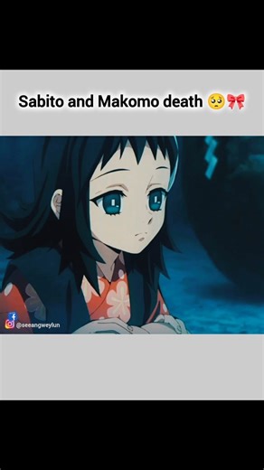 1.3K reactions · 26 shares | Sabito & Makomo sad story | demon slayer #nezuko #nezukokamado #demonslayer #kimetsunoyaiba #nezukoedit #sadedit #animeedit #emotionaledit #animemoments #tanjiroandnezuko #animevibes #fyp #demonslayeredit #animefan #trend | Seeang Weylin | Facebook