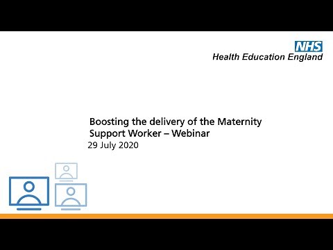 Boosting the delivery of the Maternity Support Worker – Webinar