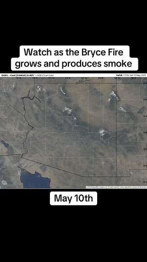 Watch as the Bryce Fire grows to 850 acres today producing smoke visible on satellite. #wildfire #brycefire #arizona | Meteorologist Cory Kowitz