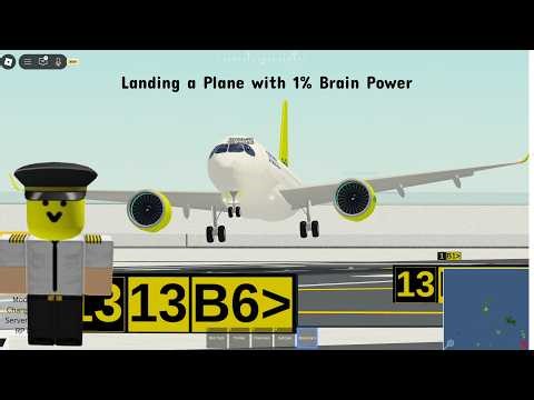 Landing a Plane with 1% Brain Power(Roblox PTFS)