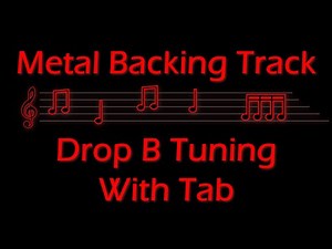 Moody Drop B Metal Backing Track in B Minor With Tab