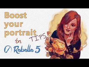 How to boost Your portrait - Painting in Rebelle 5 (+Tips)