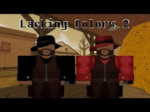 [TC2] Lacking Colors 2