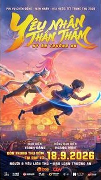 YÊU NHÂN THẦN THÁM: KỲ ÁN TRƯỜNG AN/ DEMON AGENT OFFICIAL TRAILER | DỰ KIẾN KHỞI CHIẾU 18.09.2026