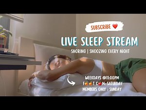 Sleep Stream Live | Snoring and Snoozing