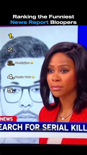 Ranking the Funniest News Report Bloopers
