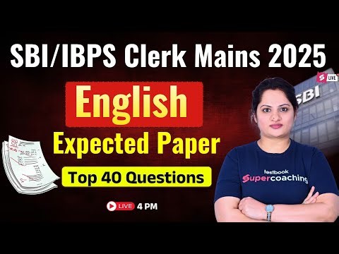 SBI/IBPS Clerk Mains 2025 English Question | IBPS & SBI Clerk Mains Expected Questions | Harshita M