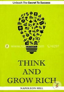 Think and Grow Rich - Napoleon Hill