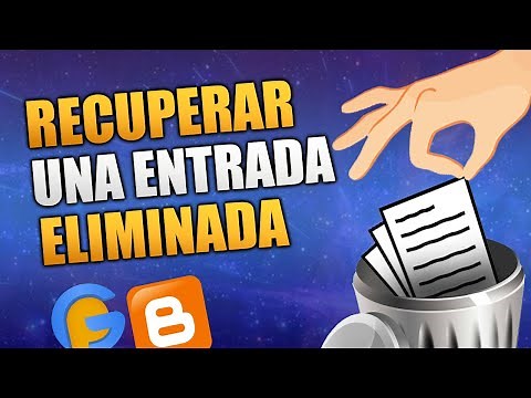 3 Maneras de Recuperar una Entrada Borrada/Eliminada en Blogger ⛔ Gabriela Peengler