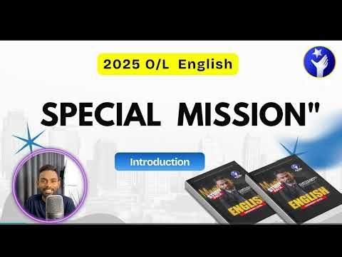 2025- O/L English Special Mission - Introduction-