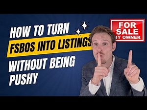 Don’t Ignore FSBOs—Turn Them Into Listings with This Trick