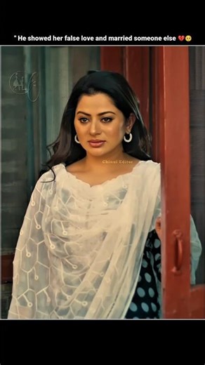 ||He Showed Her False Love And Married Someone Else"💔😭#shortsfeed#shortvideo#shorts#video#bollywood