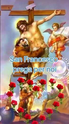 🌺St. Francis of Assis🥀San Francisco de Assis💐Mt. Francisco wa Assisi🌻San Francesco D'Assisi 🌺