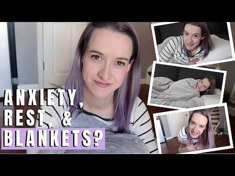 Do Weighted Blankets Work? Trying a Weighted Blanket for Anxiety, Insomnia, and Better Rest