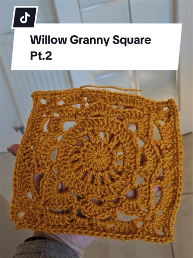 Willow Granny Square Pattern Part 2 Tutorial