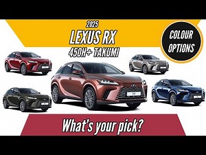 2025 Lexus RX 450h+ Takumi Color Options: Explore All 9 Stunning Shades - Images | AUTOBICS
