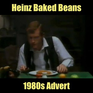 Heinz Baked Beans - 1980s Advert | Classic British TV and Cinema adverts