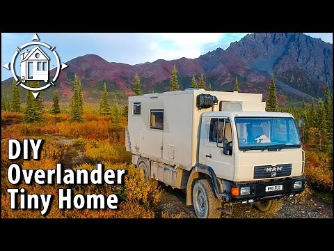 Overland Tiny House is their full time home - world travel!