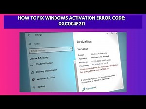 How to Fix Windows Activation Error Code 0xC004F211